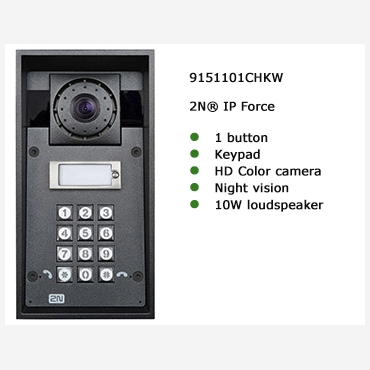 2N? IP Force 1 button, keypad, HD Camera & 10W speaker